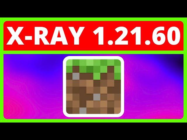 How To Download And Install X-Ray For Minecraft Bedrock 1.21.60 | Minecraft Xray Resource Pack