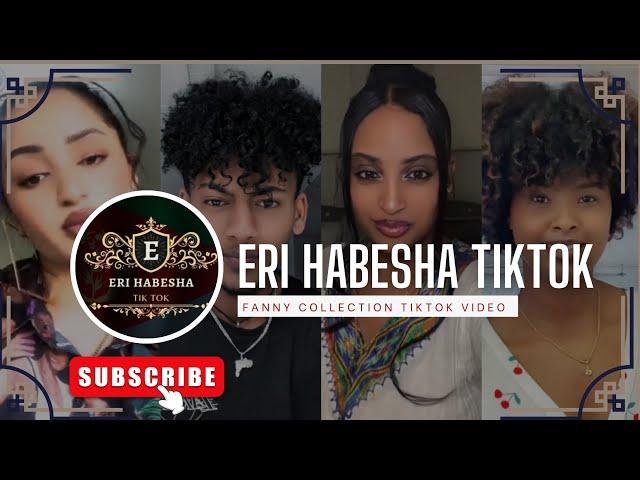 New Eritrean habesha tik tok...2024 Collection funny tiktok Video.መሃርትን መዘናግዕን ቪዲዮታት