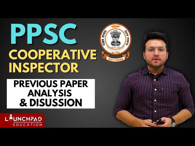 PPSC Previous Paper Analysis | PPSC Cooperative Inspector 2021 | 320 Posts | Exam Pattern