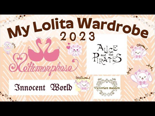 Lolita Wardrobe | Alice and the Pirates, Innocent World, Metamorphose, Victorian Maiden 2023