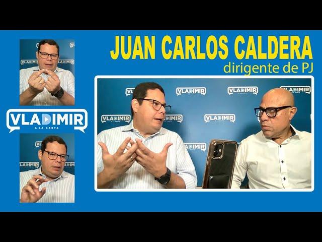 “Al PSUV y a Maduro lo que les sale es calma y cordura”, afirma Juan Carlos Caldera, dirigente de PJ