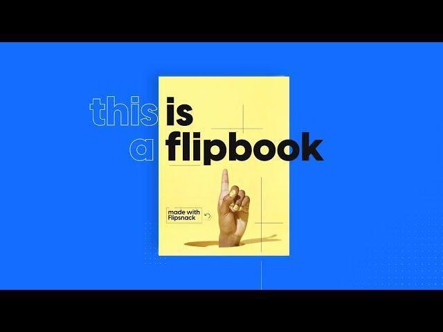 Meet Flipsnack, the #1 Flipbook Maker