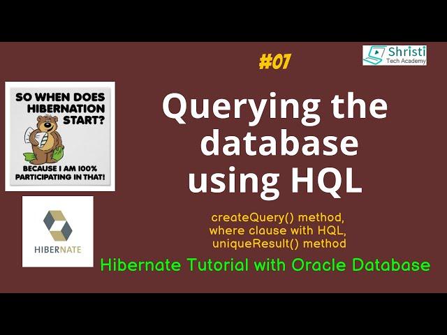 Hibernate Tutorial for beginners | Hibernate Full course - Query the database using HQL