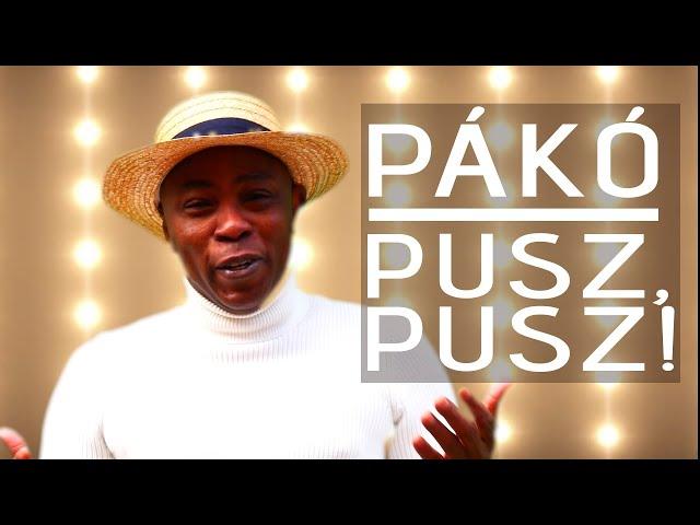 Fekete Pákó - Pusz Pusz  (OFFICIAL MUSIC VIDEO)