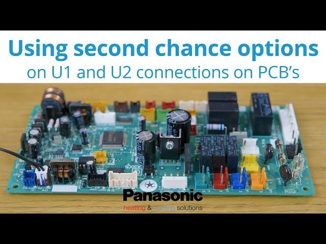 How to use the second chance option on u1 u2 EMG connections on Panasonic outdoor PCB