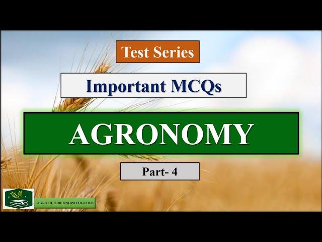 Agronomy Important MCQs Part-4 | Agronomy Important Questions | Most Important Agronomy MCQs