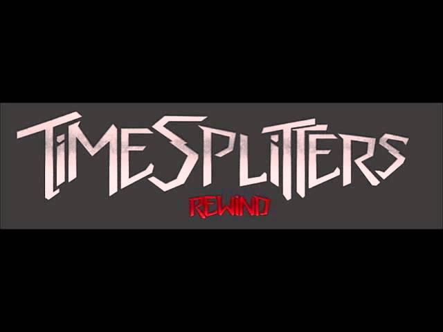 Timesplitters Rewind Theme (Experimental) Extended