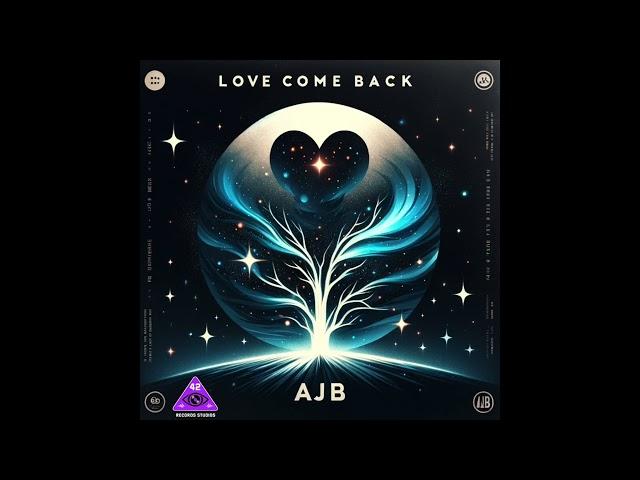 AJB - Love Come Back