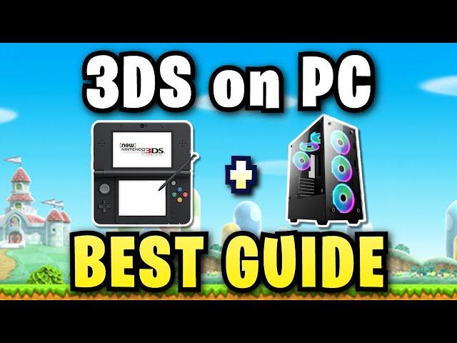 How to Play 3DS Games on PC - Best Guide 2023!