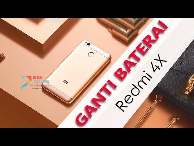 7 Menit Cara Mudah Mengganti Baterai Xiaomi Redmi 4X Khusus Pemula: LCD nya Sampe Ngangkat - BM47