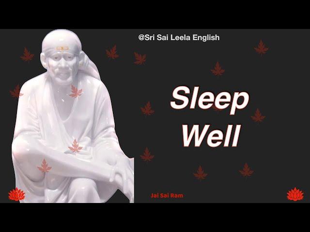 Sai Baba Message |  Sleep Well  l #saimotivationenglish