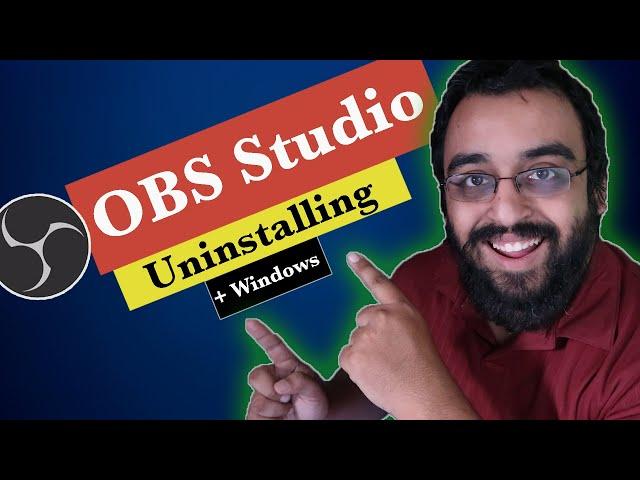 How to Uninstall OBS on Windows