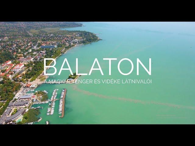 BALATON - a magyar tenger és vidéke látnivalói |DRONE VIDEOS #02|