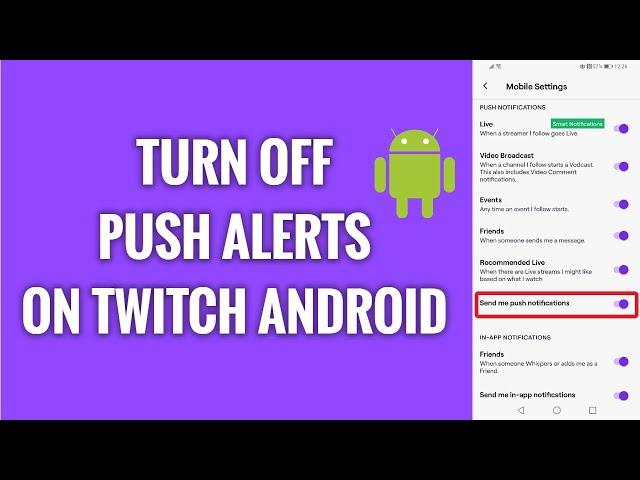 How To Turn Off Push Alerts On Twitch Android