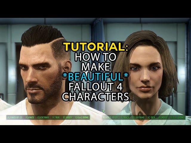 Fallout 4: Tutorial Walkthrough How to Make Hot Characters - male and female