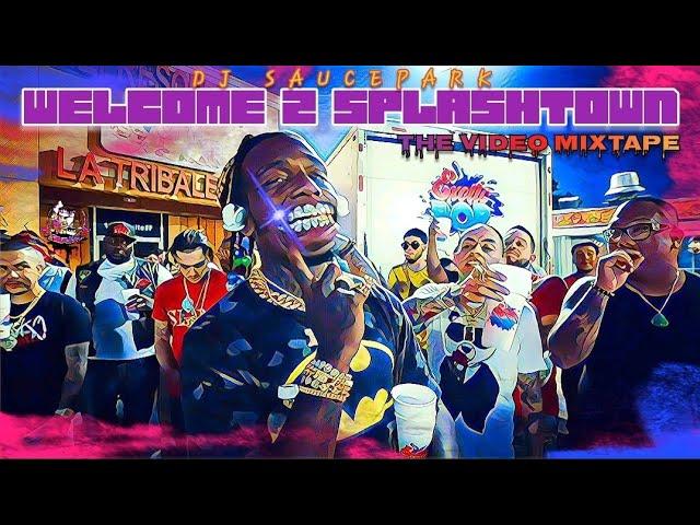 Welcome 2 Splashtown (The Video Mixtape) #DJSaucePark