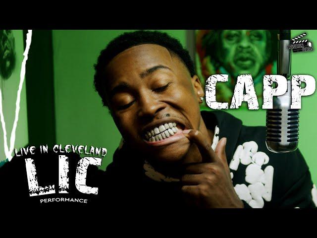 Capp - In My Bag | Live In Cleveland | with @LawaunFilms