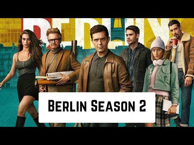 Berlin Season 2 Release Date | Netflix | Everything You Need To Know!!