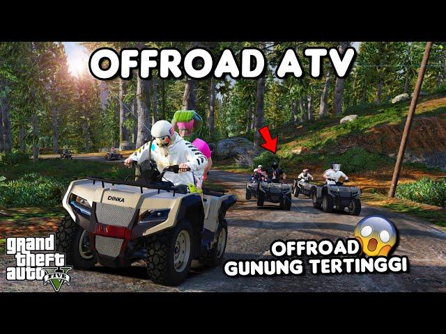 OFFROAD KE GUNUNG TERTINGGI - GTA 5 ROLEPLAY