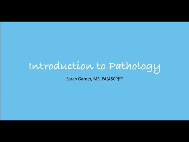 2.1 intro to pathology