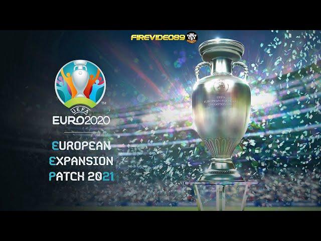 FIFA 21 Mod EURO 2020 | European Expansion Patch 2021