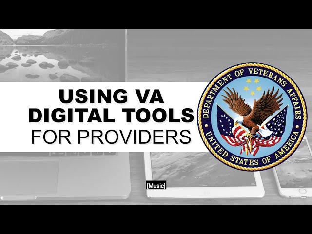 Pre-appointment: Using VA Digital Tools for Providers