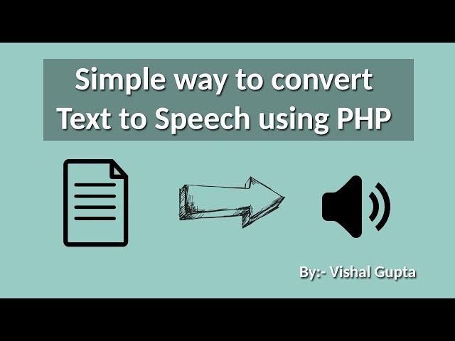 Simple way to convert Text to Speech using PHP | Text to Speach API