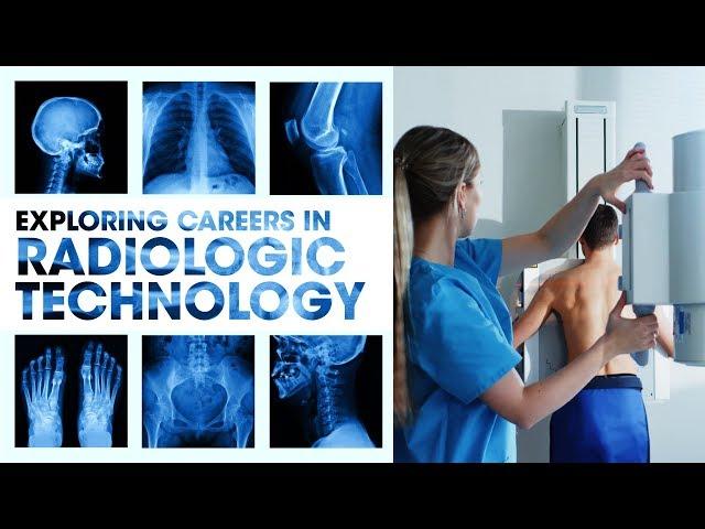 Radiologic (X-Ray) Technology:  Start a fast-paced, well paying medical career in two years!