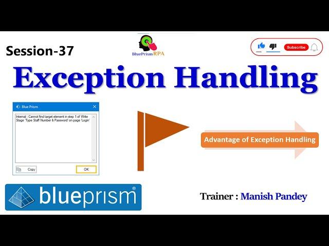 Exception Handling in Blue Prism | Session 37 | Advantages of Exception Handling | BluePrism RPA