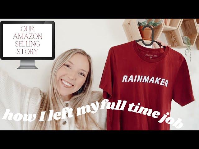 How I Left My Full Time Job & Make Money From Home! Amazon FBA Course | Our Amazon Selling Story