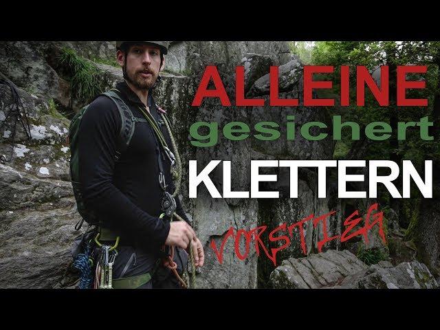 Alleine im Vorstieg klettern - Rope Solo Lead