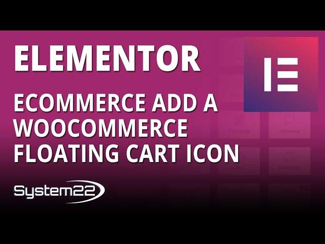 Elementor Ecommerce Add A Woocommerce Floating Cart Icon 