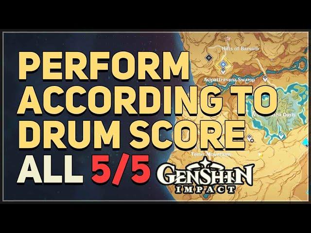 Perform according to the Drum Score Genshin Impact