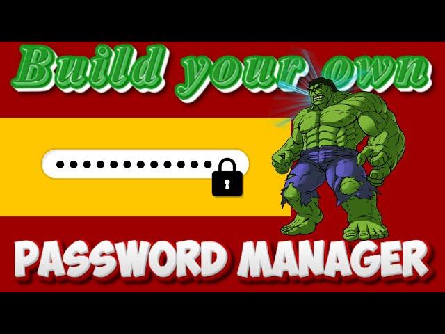 Build Your Own Password Manager