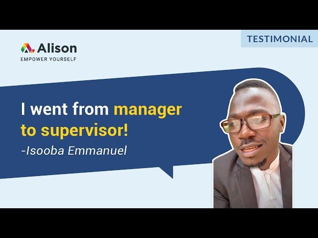 Alison’s Free Online Courses are Worth It | Testimonial by Alison Graduate Isooba Emmanuel