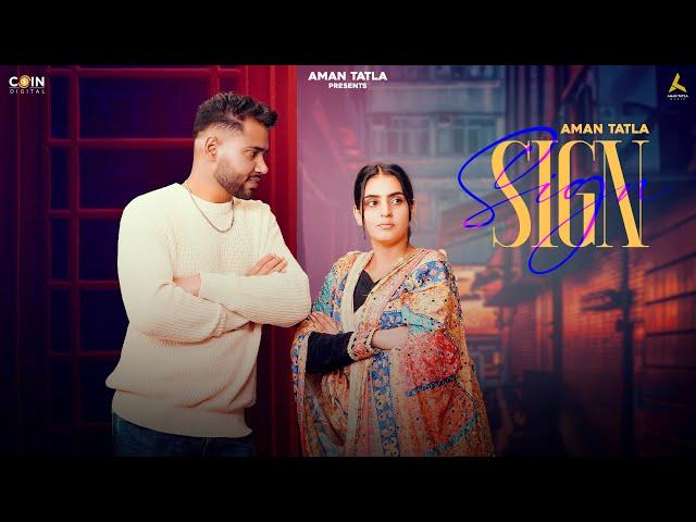 New Punjabi Songs 2024 | Sign (Official Video) Aman Tatla | Latest Punjabi Songs 2024