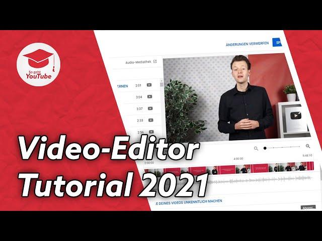 YouTube-Videos mit dem YouTube Video Editor schneiden (YouTube Studio Tutorial 2021) #WiegehtYouTube