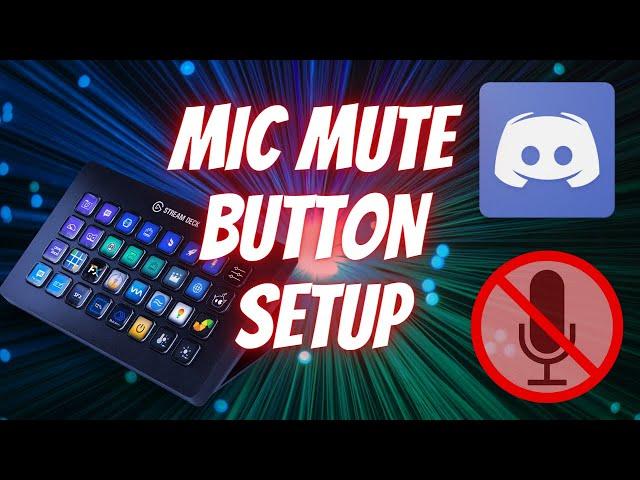 Elgato Stream Deck Discord Microphone Mute Button Setup Tutorial