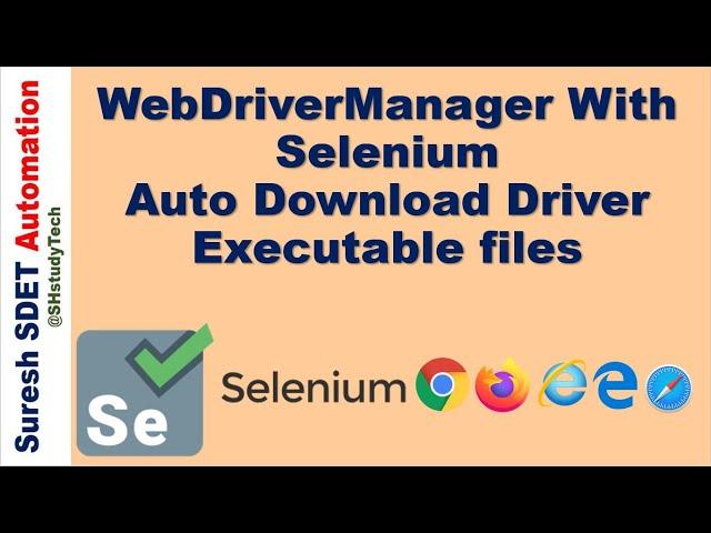 WebDriverManager with Selenium WebDriver | Launch Browser without driver exe