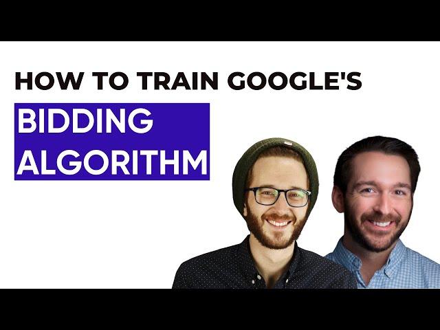 How to Train Google's Bidding Algorithm