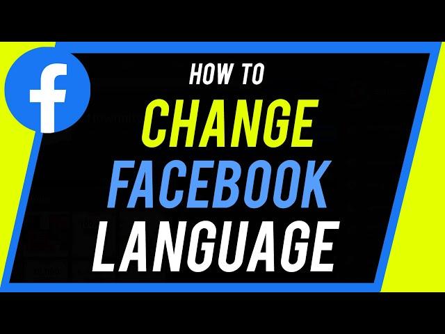 How to Change Language on Facebook