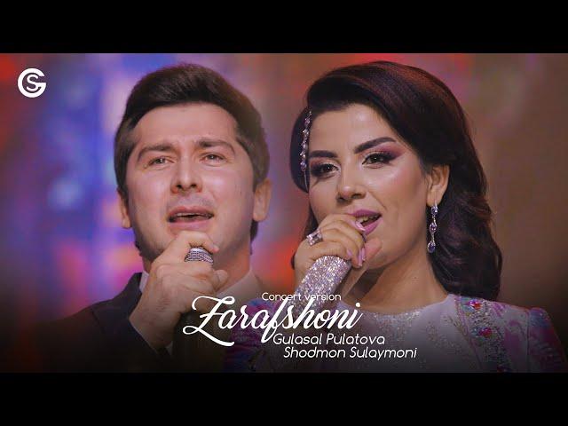 Gulasal Pulatova & Shodmon Sulaymoni - Zarafshoni (Concert version, 2023)