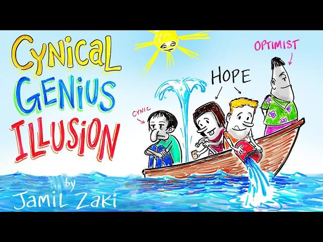 The Cynical Genius Illusion - Dr. Jamil Zaki