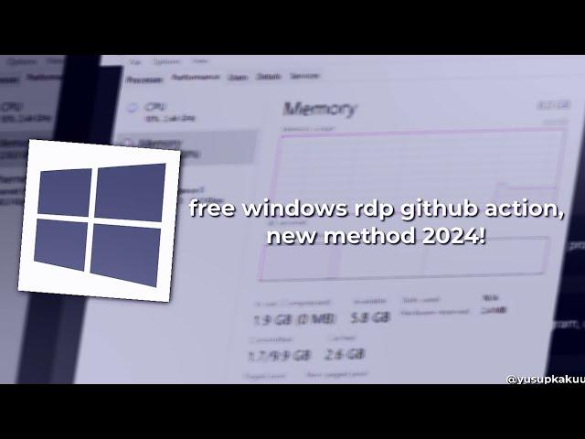 free rdp windows in github action ram 8G 64 Core new method 2024