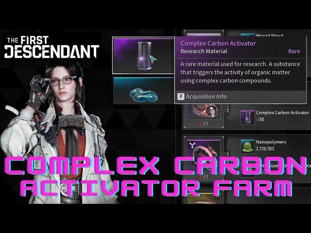 The First Descendant Complex Carbon Activator Farm