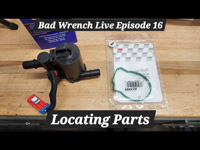 Bad Wrench Live Episode 16 Locating Parts