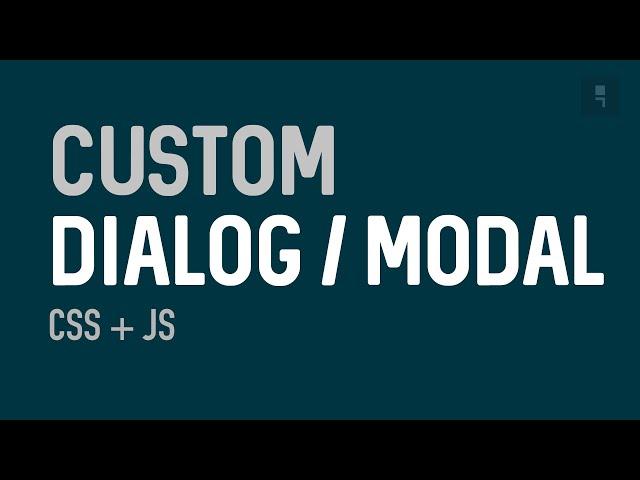 Custom dialog/modal using css and javascript