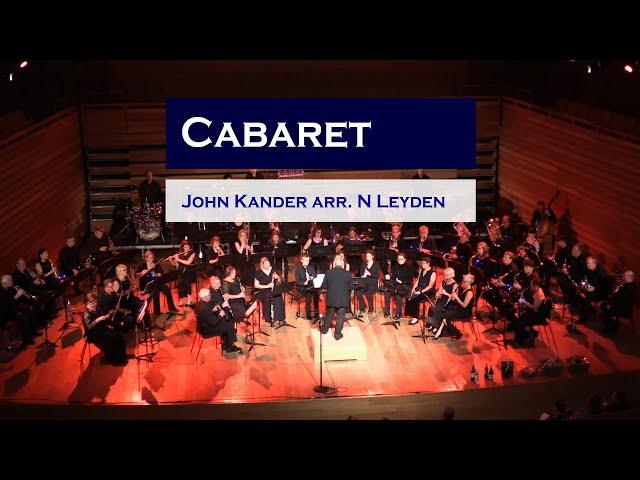 Cabaret  (John Kander arr. Leyden) - Eynsford Concert Band