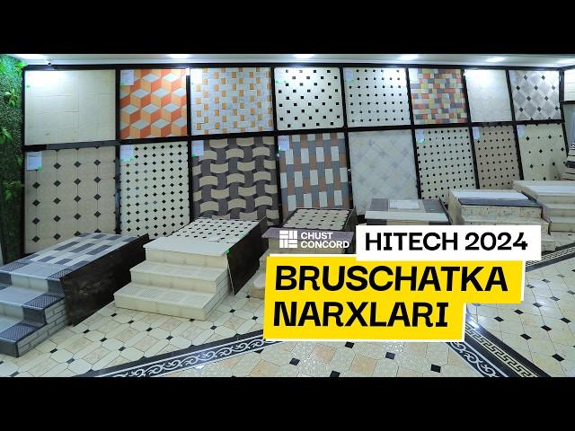 BRUSCHATKA NARXLARI 2024 | БРУСЧАТКА НАРХЛАРИ 2024 BURCHATKA NARXLARI 2024 | БУРЧАТКА НАРХЛАРИ 2024