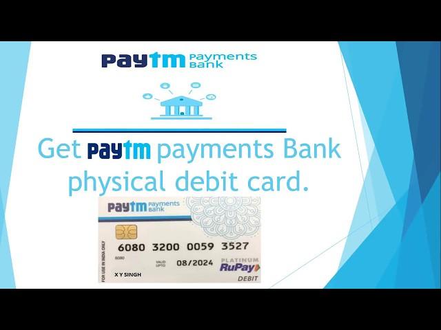 #BV2 Get paytm payments bank physical debit card.